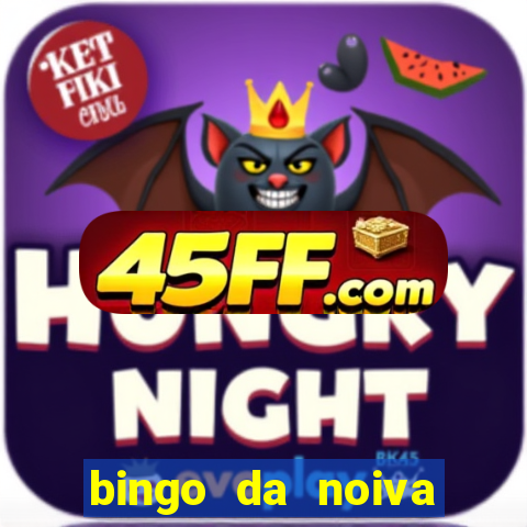 bingo da noiva para imprimir